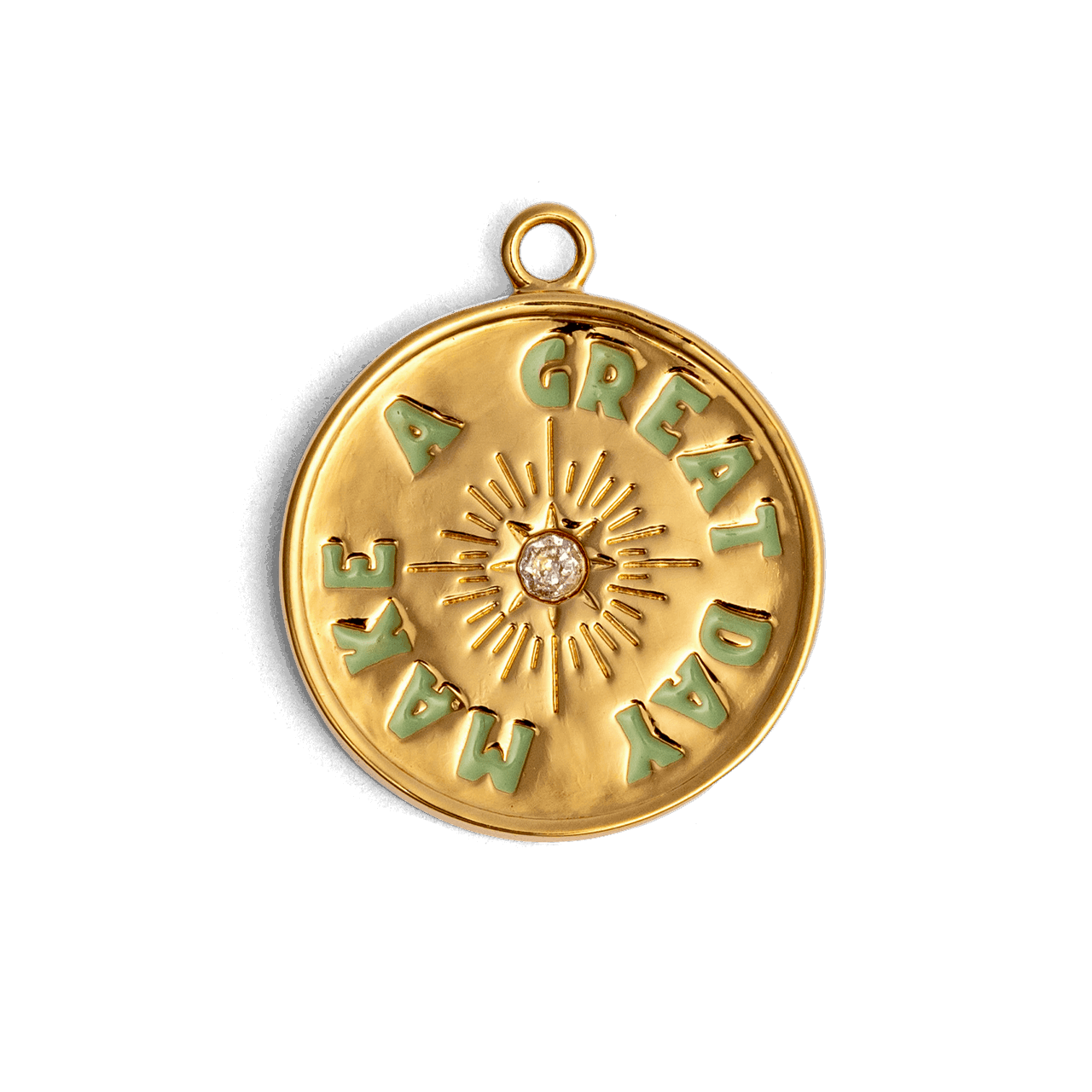 Make a Great Day Custom Charm