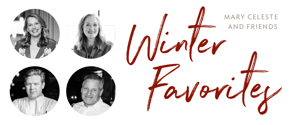 Mary Celeste's Favorites