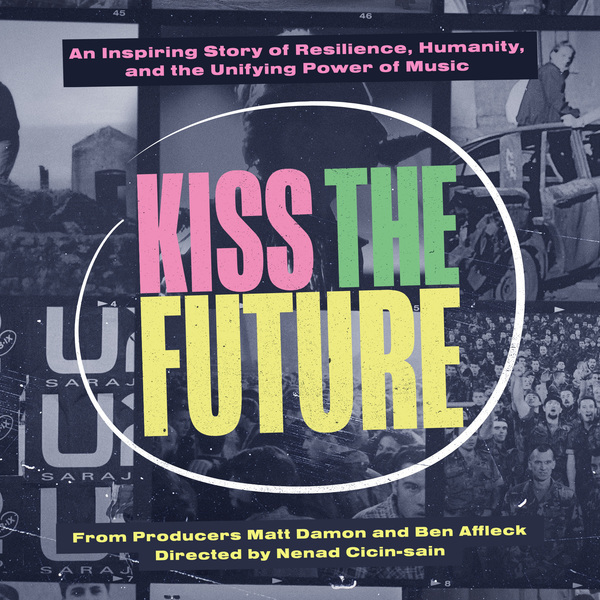Kiss the Future