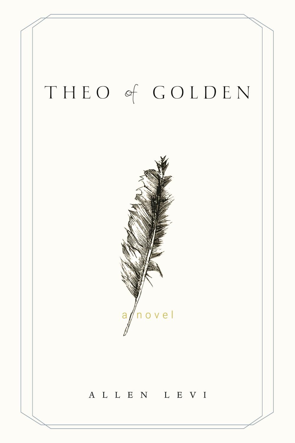 "Theo of Golden" by Allen Levi