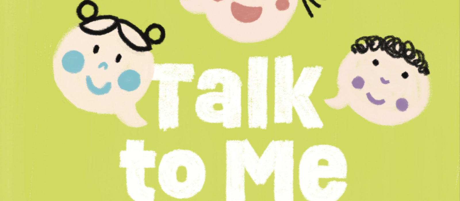 Talk to Me Baby